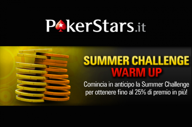 Incrementa il tuo bonus su PokerStars.it col Summer Challenge Warm Up! 0001