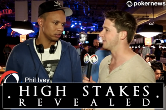 High Stakes Revealed: Ivey interviewen, en wie speelt The Big One for One Drop allemaal High Stakes Revealed: Ivey interviewen, en wie speelt The Big One for One Drop allemaal