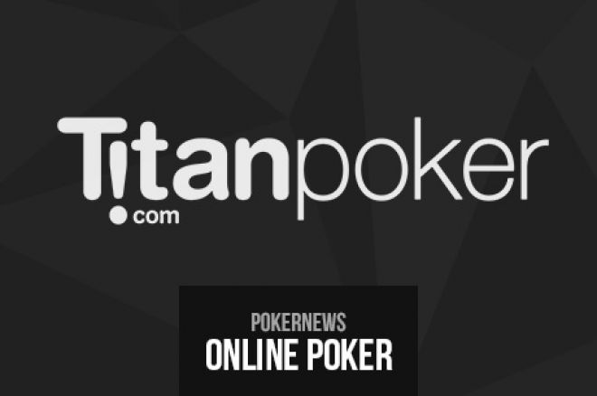 TitanPoker Promo