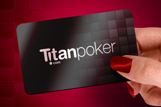 Zaregistrujte se na Titan Poker přes PokerNews a získejte €10 zdarma v turnajových vstupenkách 0001 Zaregistrujte se na Titan Poker přes PokerNews a získejte €10 zdarma v turnajových vstupenkách 0001