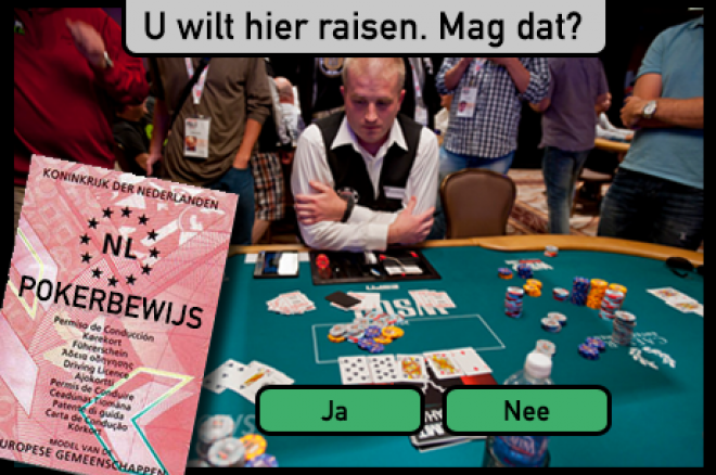 Live Poker Theorie Examen - U wilt hier raisen. Mag dat? Live Poker Theorie Examen - U wilt hier raisen. Mag dat?