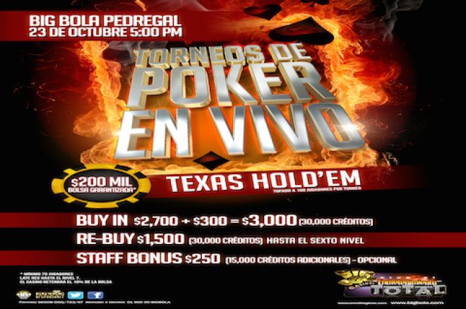 ¡Juega GRATIS el 200K gtd con valor de 3K del Big Bola + $500 en cash! 0001 ¡Juega GRATIS el 200K gtd con valor de 3K del Big Bola + $500 en cash! 0001