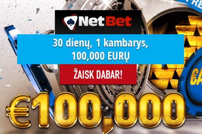 Įspūdinga nemokamų turnyrų serija NetBet kambaryje - 5 mūšiai ir 100,000 eurų! 0001 Įspūdinga nemokamų turnyrų serija NetBet kambaryje - 5 mūšiai ir 100,000 eurų! 0001