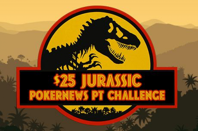 $25 Jurassic PokernewsPT Challenge