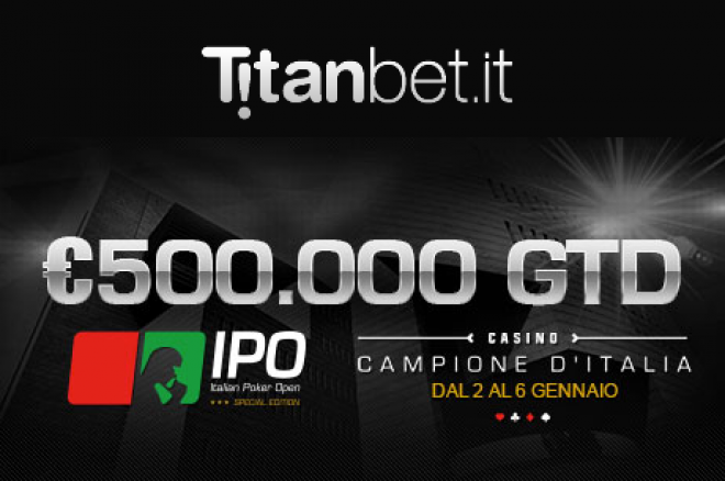 Conquista l'Italian Poker Open 17 con Titanbet.it! 0001