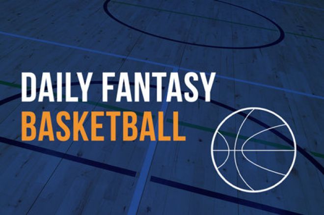 Daily Fantasy Basketball Contests You Can't Miss: Friday, Feb. 20 0001