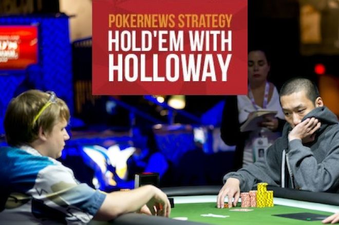 Hold'em with Holloway