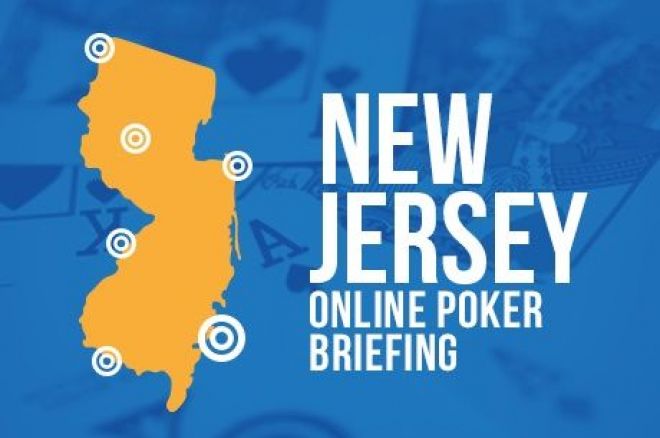 NJ Online Poker Briefing