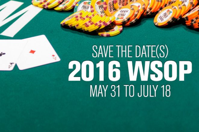 2016 WSOP Schedule