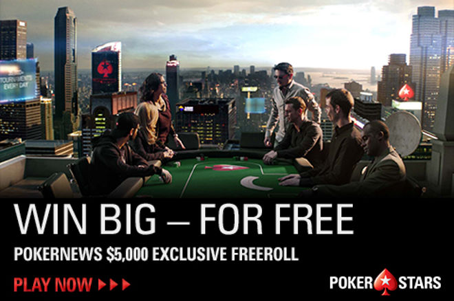 PokerNews $5k freeroll PokerNews $5k freeroll