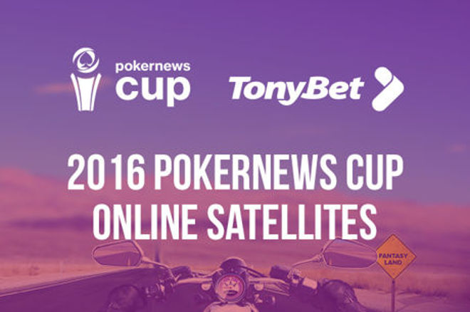 Pokernews Cup сателити в TonyBet Poker Pokernews Cup сателити в TonyBet Poker