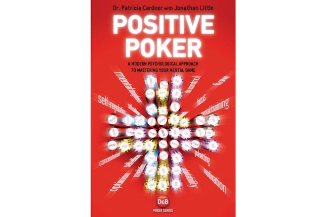 "Positive Poker" by Dr. Tricia Cardner with Jonathan Little