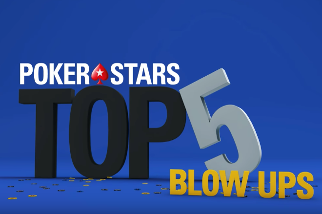 PokerStars Blow Ups