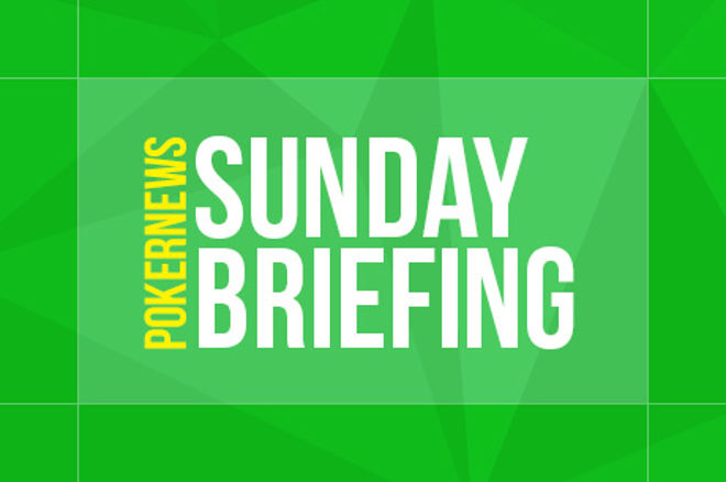 Sunday Briefing -- online poker