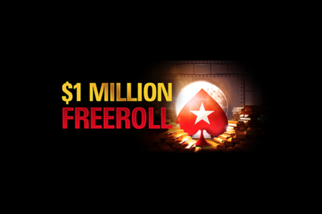 $1M PokerStars Freeroll $1M PokerStars Freeroll