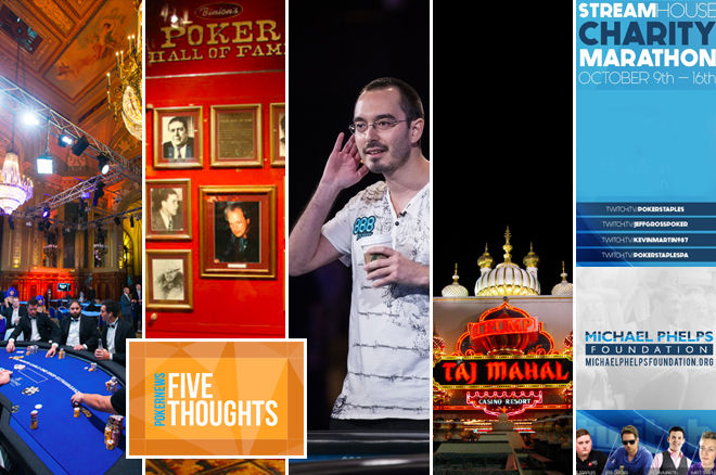 Five Thoughts: The One Drop Debate, The William Kassouf Conundrum and a Poker Hall of Fame Redo