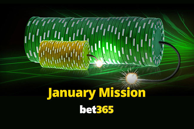 bet365 Poker January Mission