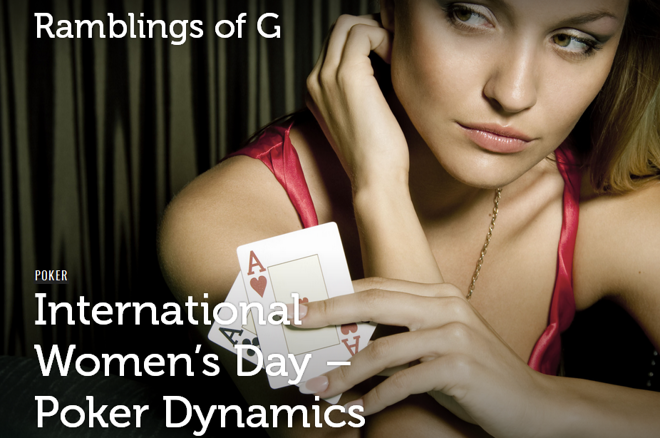 International Women's Day - Poker Dynamics