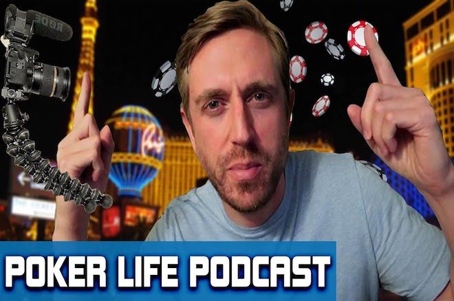 poker life podcast