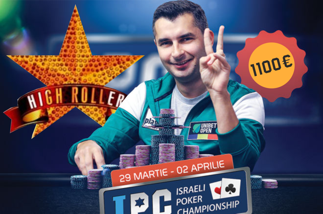 israeli poker championship pokerfest unibet high roller