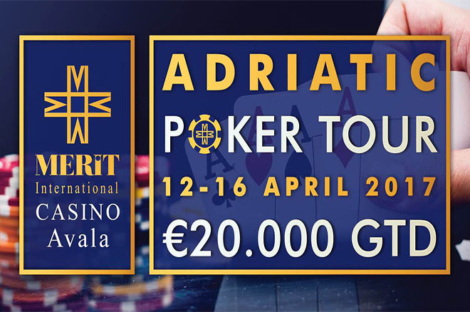 Adriatic Poker Tour 12 - 16 April €20,000GTD u Budvi 0001 Adriatic Poker Tour 12 - 16 April €20,000GTD u Budvi 0001