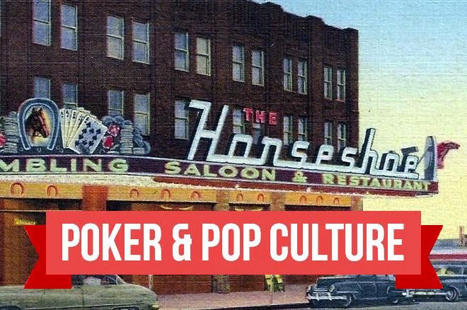 Poker & Pop Culture: Moss and Dandolos at the Horseshoe - Legend or Myth?