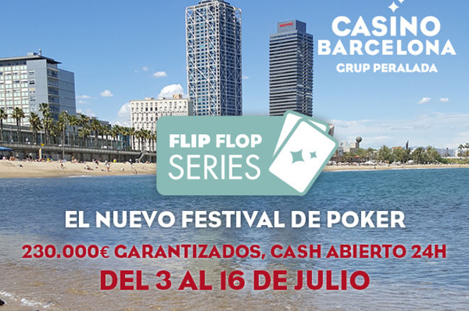 El verano invade Casino Barcelona con las Flip Flop Series 0001