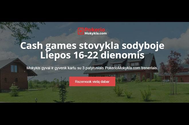 Pokerio stovykloje - intensyvūs pokerio mokymai su geriausiais „Cash“ treneriais 0001 Pokerio stovykloje - intensyvūs pokerio mokymai su geriausiais „Cash“ treneriais 0001