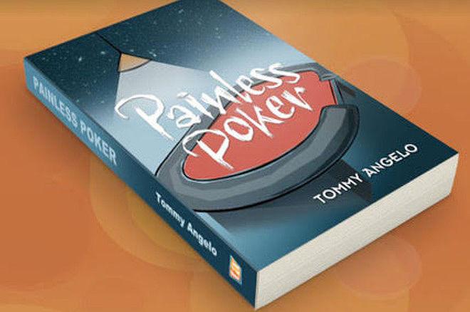 'Painless Poker' by Tommy Angelo