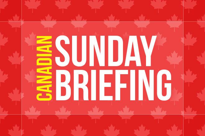 The Canadian Sunday Briefing The Canadian Sunday Briefing