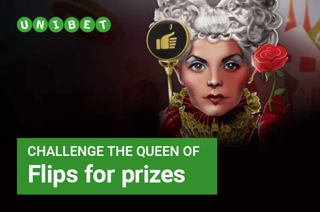 Unibet Queen of Flips Unibet Queen of Flips