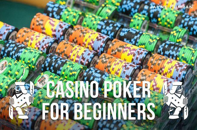 Casino Poker for Beginners: Rules and Etiquette Regarding Poker Chips