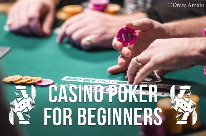 Casino Poker for Beginners: How to Handle Chips When Betting & Raising