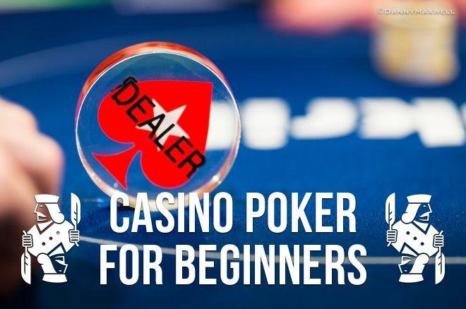 Casino Poker for Beginners: The Deal With the Dealer Button