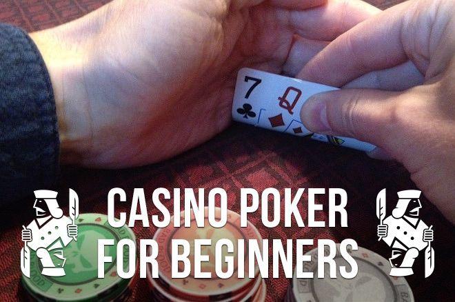 Casino Poker for Beginners: Keep Your Hole Cards Hidden