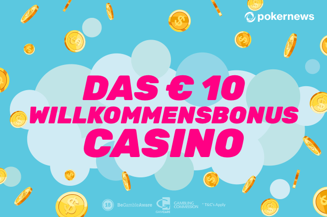 Das € 10 Willkommensbonus Casino 0001 Das € 10 Willkommensbonus Casino 0001
