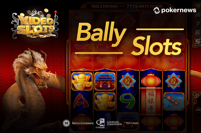 What Are the 15 Best Bally Slots to Play Online This Year? | PokerNews