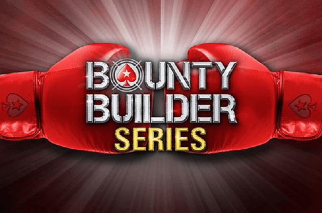 Bounty Builder Series - PokerStars