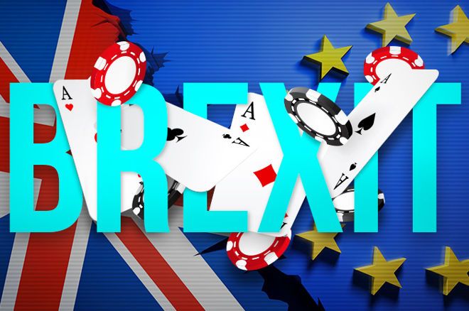 Brexit could have a lasting effect on poker players in the U.K.