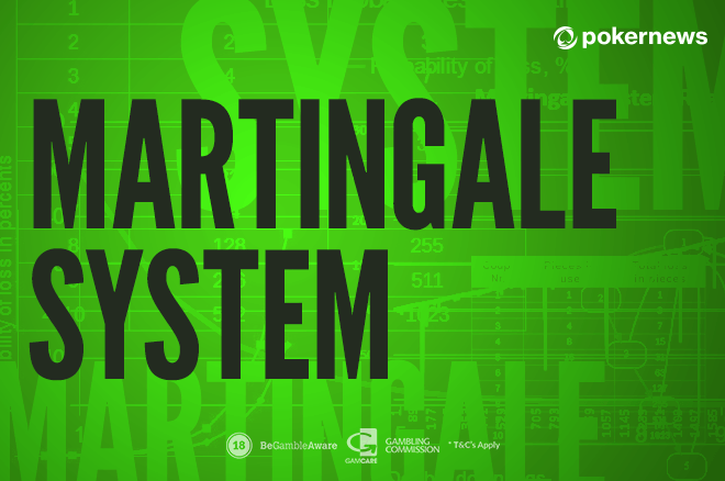 Martingale System