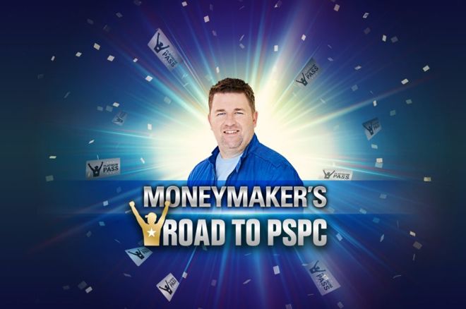 Moneymaker's Road to PSPC Hippodrome