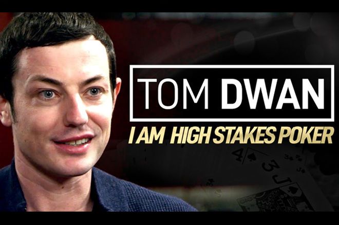 I Am High Stakes Poker: Entrevista com Tom Dwan