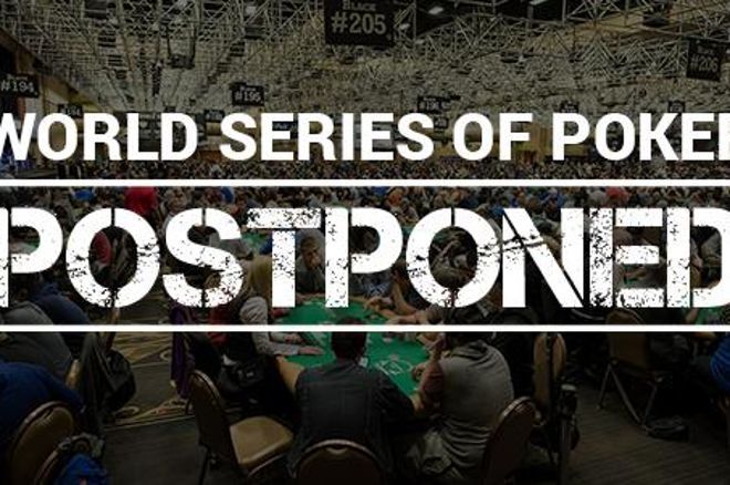 WSOP 2020 се отлага WSOP 2020 се отлага