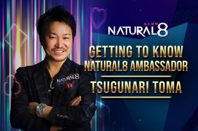 Natural8 Ambassador Tsugunari Toma