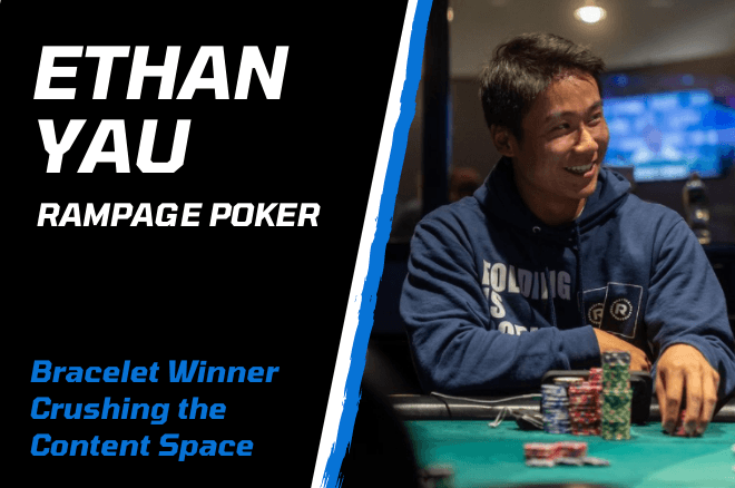 Ethan Yau RampagePoker