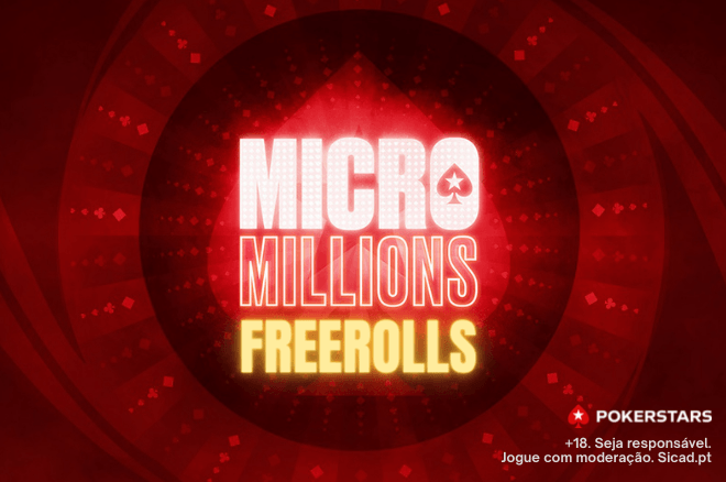 Freeroll PokerStars: 500x entradas para o €50 Main Event do MicroMillions