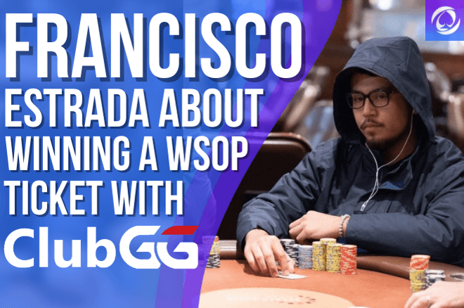 Francisco Estrada ClubGG WSOP