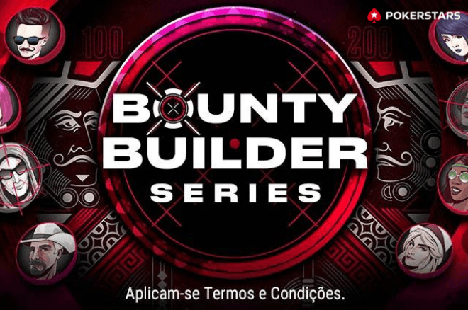 Bounty Builder Series na PokerStars Portugal