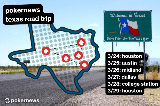 PokerNews Texas Road Trip