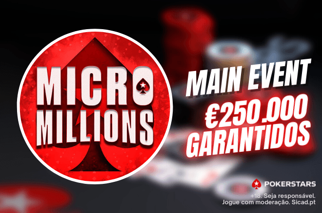 €50 Main Event PKO MicroMillions com €250.000 GTD - hoje!